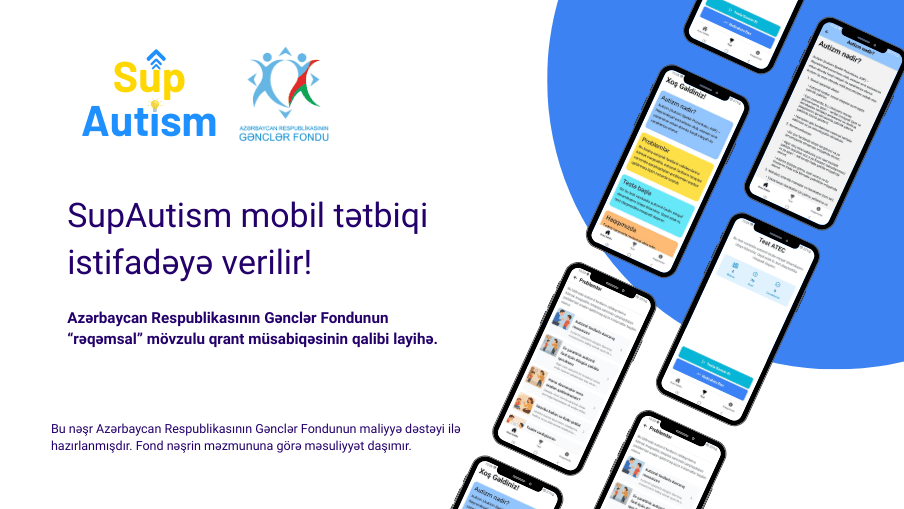 SupAutism – Autizmli uşaqların valideynləri üçün ilk dəstək platforması istifadəyə verilir